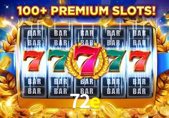 Exclusive Offers 72e